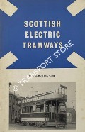 Book cover of Scottish Electric Tramways  by HUNTER, D.L.G. 